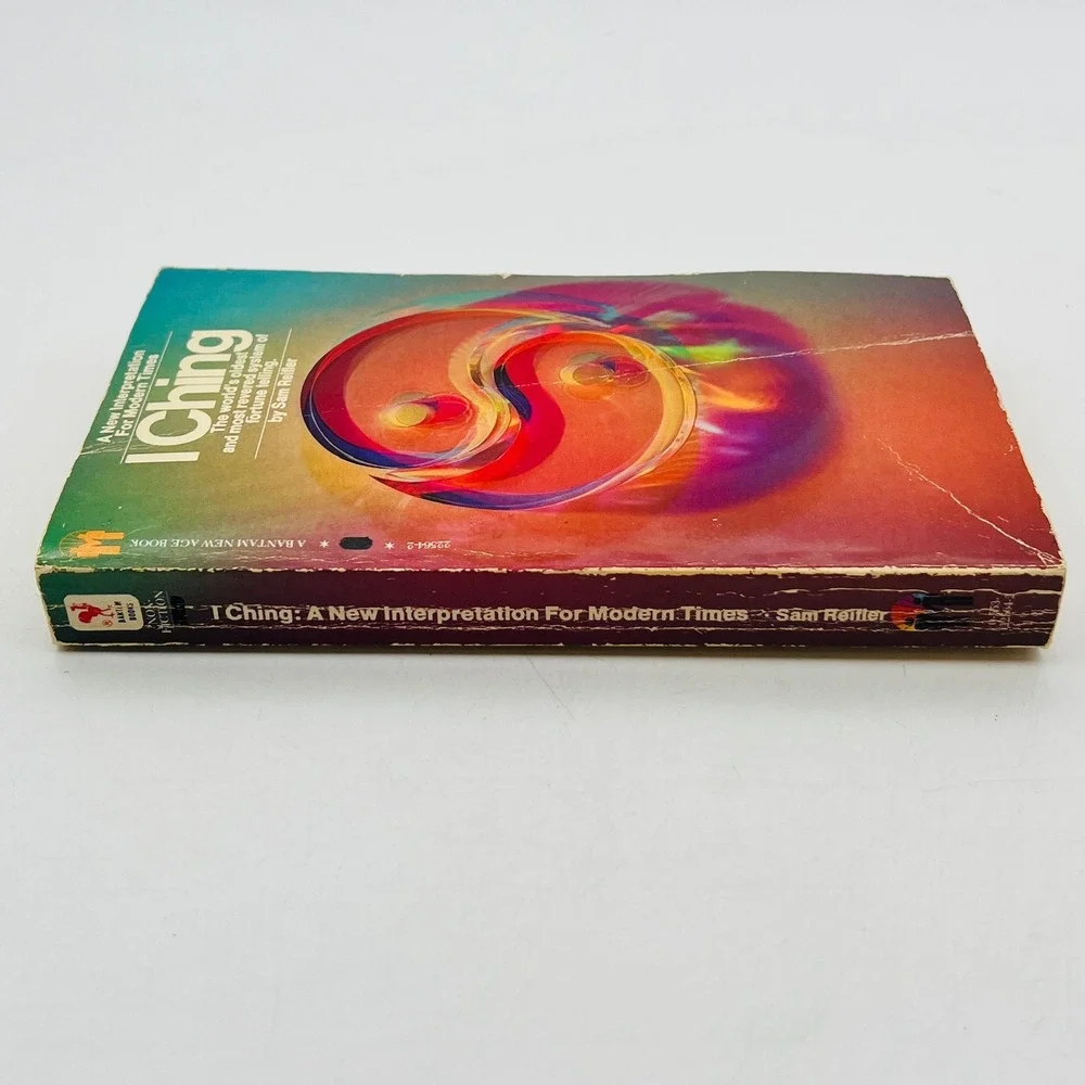 I Ching A New Interpretation For Modern Times Sam Reifler Bantam New Age 1981